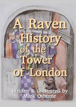 Raven History of The Tower Of London