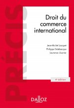 Droit du commerce international. 4e éd.