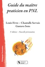 Guide du maître praticien en PNL