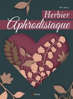 Herbier aphrodisiaque