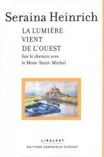 La lumière vient de l'ouest