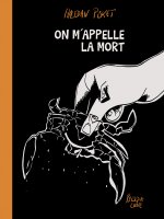 On m'appelle la mort