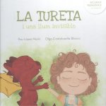 LA TURETA I UNA LLUM INVISIBLE
