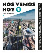 Nos vemos hoy 1 - Livre du professeur