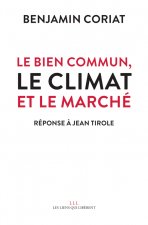 Le bien commun, le climat et le marché