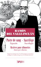 RAMON DEL VALLE-INCLAN. PACTE DE SANG - SACRILEGE