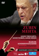 Zubin Mehta - Good thoughts, good words, good deeds (Legendary Conductors)