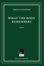What the Body Remembers