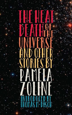 The Heat Death of the Universe and Other Stories