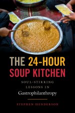 24-Hour Soup Kitchen