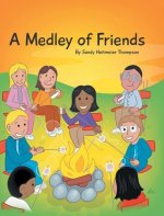 Medley of Friends