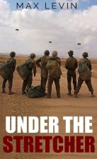 Under The Stretcher