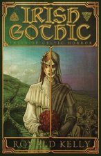 Irish Gothic: Tales of Celtic Horror