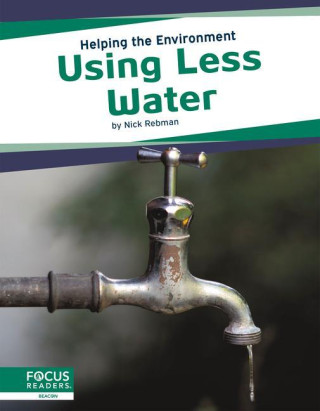 Helping the Environment: Using Less Water