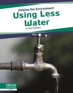 Helping the Environment: Using Less Water