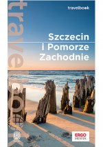 Szczecin i Pomorze Zachodnie Travelbook