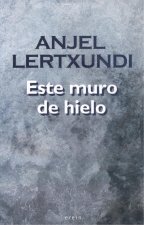 Este muro de hielo