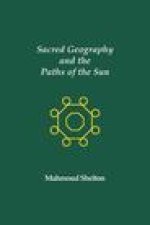 Sacred Geography and the Paths of the Sun