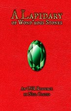 Lapidary of Wond'rous Stones