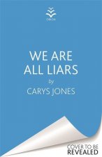 We Are All Liars