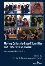 Moving Culturally-Based Sororities and Fraternities Forward