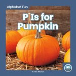 Alphabet Fun: P is for Pumpkin