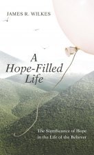 Hope-Filled Life