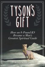 Tyson's Gift