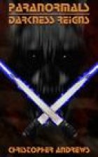 Paranormals: Darkness Reigns