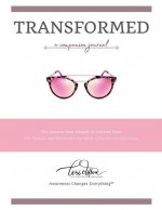Transformed: a Companion Journal