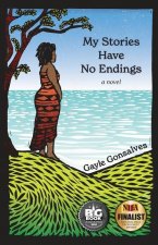 My Stories Have No Endings