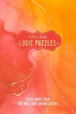 Perplexing Logic Puzzles
