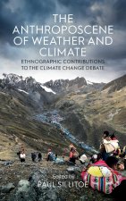 Anthroposcene of Weather and Climate