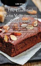 Essential Keto Vegetarian Cookbook