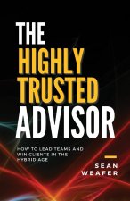 Highly Trusted Advisor