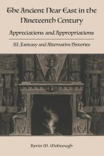 Ancient Near East in the Nineteenth Century