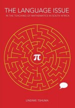 Language Issue in the Teaching of Mathematics in South Africa