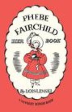 Phebe Fairchild: Her Book Story and Pictures