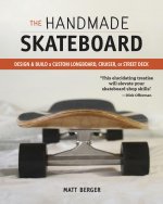 Handmade Skateboard