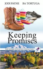 Keeping Promises