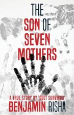 Son Of Seven Mothers