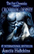 Crowning Destiny