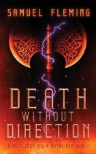 Death without Direction