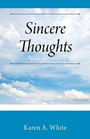 Sincere Thoughts