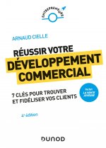 Réussir votre développement commercial - 4e éd. - Prix DCF du Livre - 2022