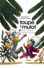 Taupe et Mulot 4