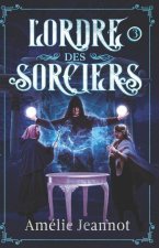L'Ordre des Sorciers