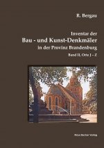 Inventar der Bau- und Kunst-Denkmaler in der Provinz Brandenburg, Band II
