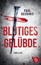 Blutiges Gelubde