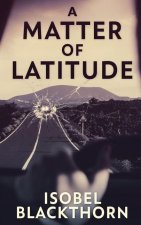 Matter of Latitude
